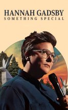 Hannah Gadsby: Something Special