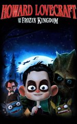 Howard Lovecraft & the Frozen Kingdom – Howard Lovecraft & the Frozen Kingdom