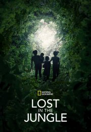 Amazon’un Mucize Çocukları – Lost in the Jungle