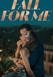 Aşk Tuzağı – Fall for Me