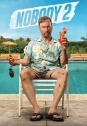 Önemsiz Biri 2 – Nobody 2